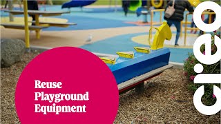 Reusing Playground Equipment
