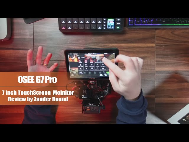 Osee G7 Pro 7 Inch Camera Control Touchscreen Field Monitor Review