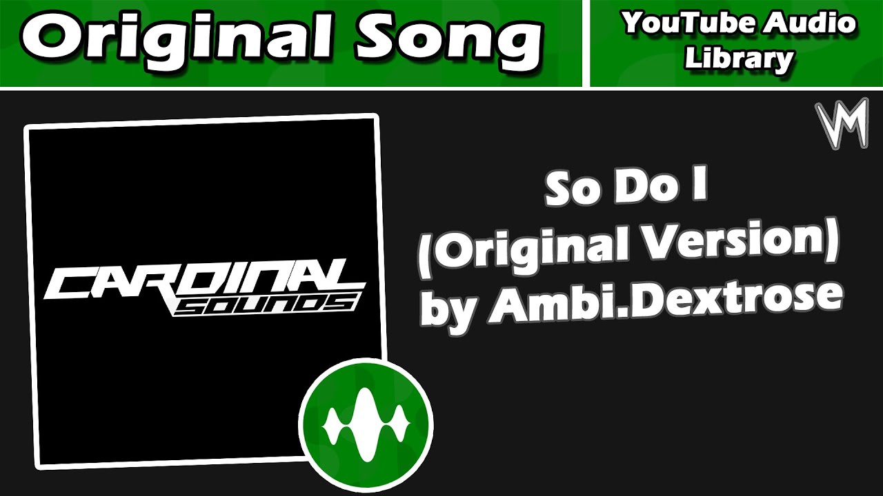 So Do I (Original Version) by Ambi.Dextrose | Original Song | Re-Uploaded