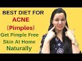 Best Diet For Acne(PIMPLES) Free Skin, Acne In Teenage(Puberty), How to Treat Acne Naturally at Home