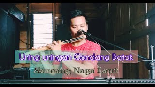 UNING UNINGAN GONDANG BATAK - SANEANG NAGA LAUT