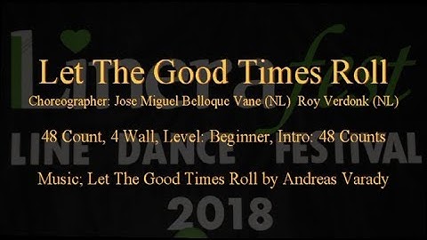 Linedance Let The Good Times Roll (Teach & Demo)