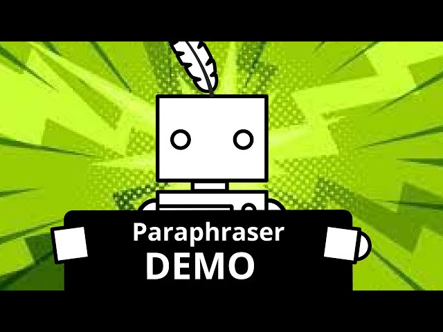 Paraphraser Tool Demo | QuillBot Official