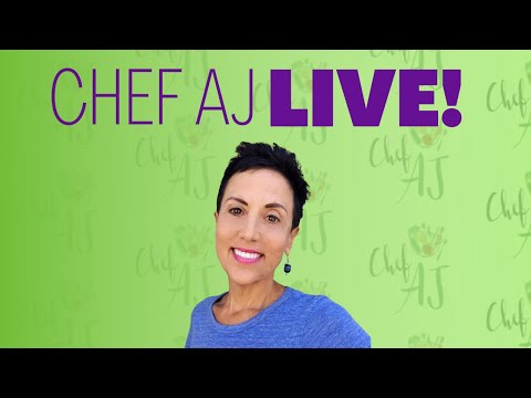 Chef AJ Live! | Holistic Holiday at Home - Dessert Party!