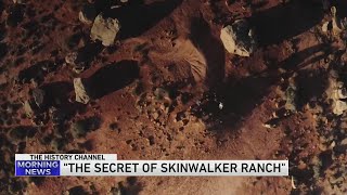 'The Secret of Skinwalker Ranch'