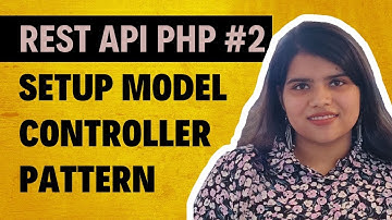 Setup of Model Controller Pattern for REST API : MVC