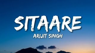 Sitaare - Arijit Singh (Lyrics) | Vibe8Nut