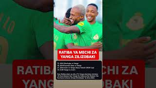 RATIBA ZA MECHI ZA YANGA SC ZILIZOBAKI LIGI KUU🔥🔥🔥🔥