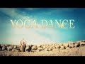 YOGA DANCE | Йога в танце с Катериной Буйда | Танец и йога для начинающих