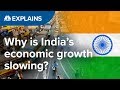 Why is India’s growth slowing? | CNBC Explains