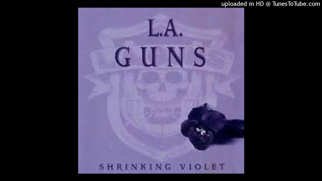 L.A. Guns - Shrinking Violet - YouTube