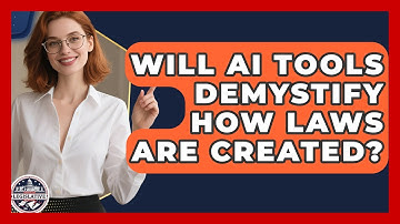 Will AI Tools Demystify How Laws Are Created? - Inside the Legislative Branch