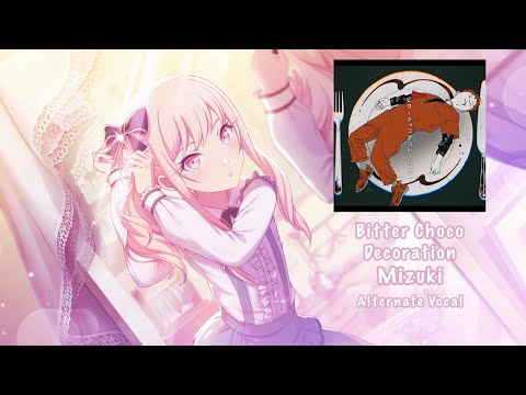 [GAME SIZE] Bitter Choco Decoration ビターチョコデコレーション  Mizuki Akiyama 暁山 瑞希 Alternate Vocal