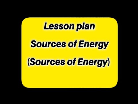 10th science lesson plan in hindi by Khushboo classes | Sources of ...