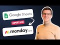 How to Import Google Sheets Into Monday.com (2026)
