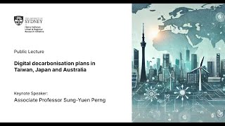 Famous Digital decarbonisation plans in Taiwan, Japan and Australia Profile