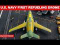Boeing Just Launched a $15 Billion Unmanned Aerial Refueling Drone | MQ-25A Stingray