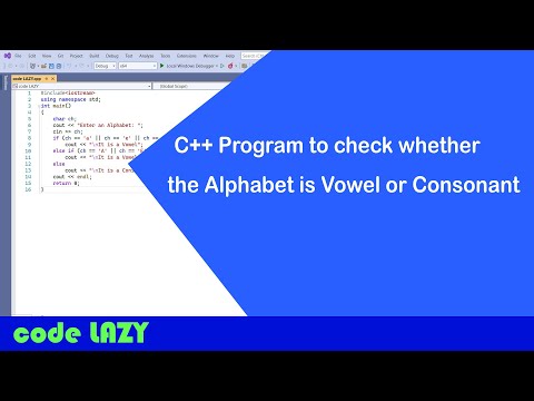 How to Write a C++ Program to check whether alphabet is vowel or consonant