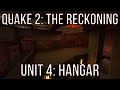 Quake 2: The Reckoning walkthrough no commentary Unit 4: Hangar (All Secrets)