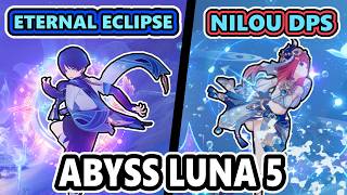 Desafio Abyss Luna 5 - Wanderer Eternal Eclipse + Nilou Freeze DPS