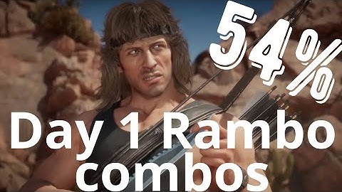 Day 1 Rambo combos (25%-54%)