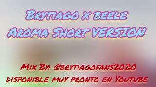 Brytiago X Beele - Aroma Short VERSION | Teaser Oficial 🐯🔥 Disponible Muy Pronto... Video