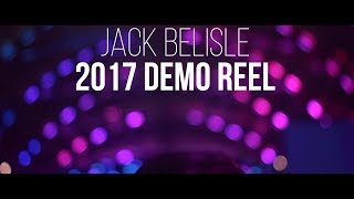 Jack Belisle Extended Demo Reel - 2017