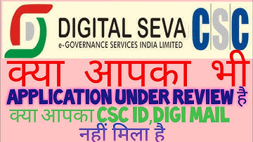 CSC UNDER REVIEW PROBLEM CSC registration problem