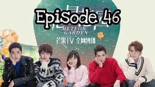 Meteor Garden 2018 | Episode 46 Eng Sub