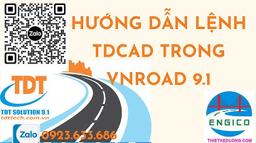 Hướng dẫn lệnh TDCAD trong VnRoad 9.1