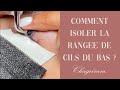 Comment isoler la range de cils du bas 