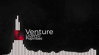 Venture🚀 – LiQWYD💪 | (No Copyright Music Free Download) | Free Music Official