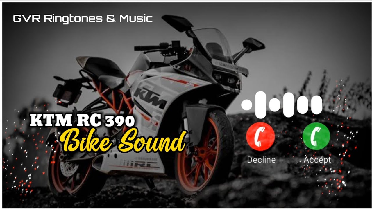 KTM RC 390 Bike Sound | Best Bgm Ringtones / GVR Ringtones & Music ...