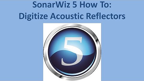 SonarWiz 5 How-To: Digitize Acoustic Reflectors