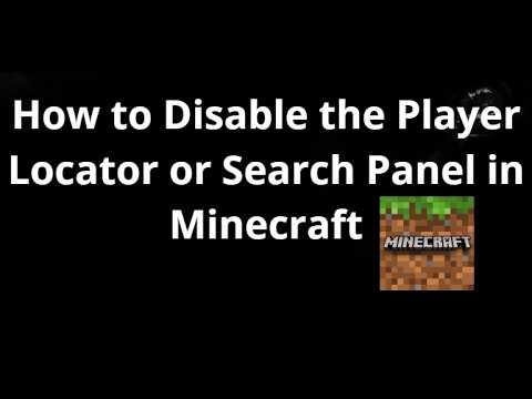 How to Disable the Player Locator or Search Panel in Minecraft Bedrock ...