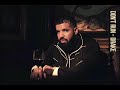 Don't Run - Drake (Leaked Song)