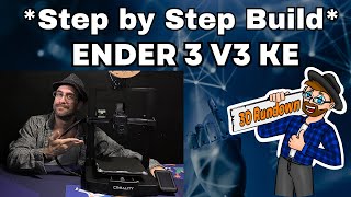 Ender 3 V3 KE: StepByStep Unboxing and Build / Assembly  Creality Klipper 3D Printer