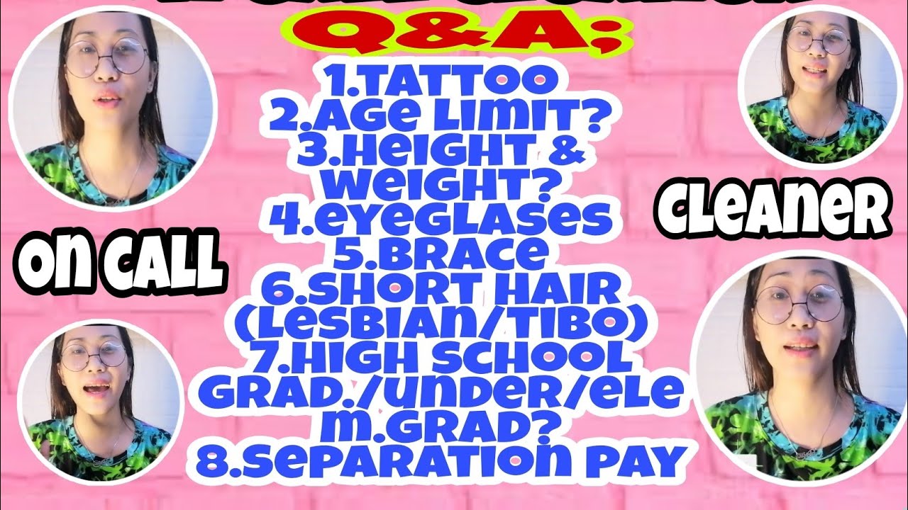 Q&A may Age Limit ba? Height,Weight,Separation Pay,Pwede ba ang may Tattoo,Lesbian Short hair & Etc.