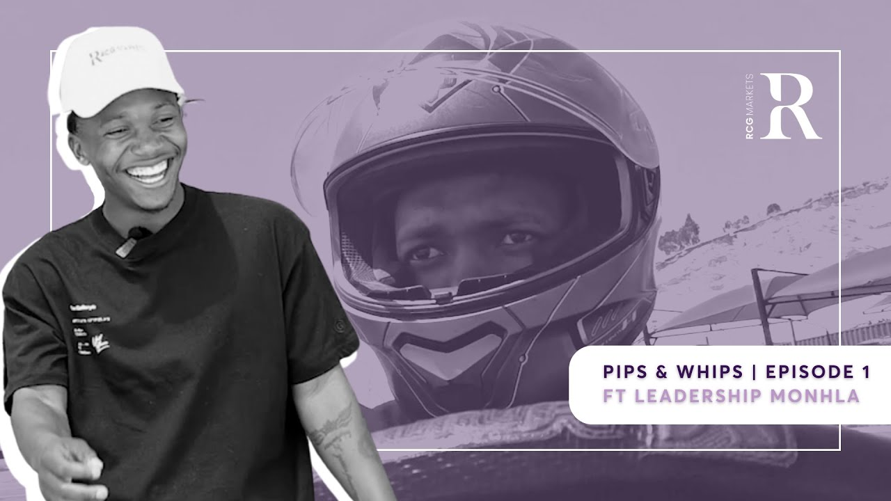 RCG Markets | Pips & Whips Ep 1 ft Leadership Monhla - YouTube