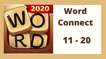 Word Connect Level 11 - 20 Answers
