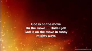 7eventh Time Down -  God Is On The Move with lyrics