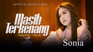 Sonia - Masih Terkenang (Official Music Video)
