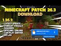 DOWNLOAD MINECRAFT PATCH 26.3 - VIBRANT VISUALS & NO PASSWORD‼️