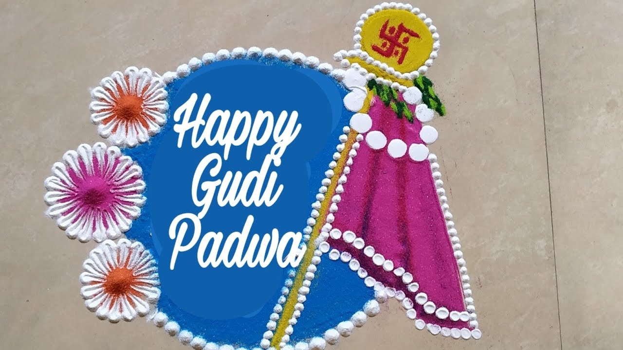 Beautiful Gudipadwa Rangoli by Shilpa's Creativity - YouTube