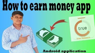 How to earn money app -- [TRUE BALANCE] HINDI screenshot 4