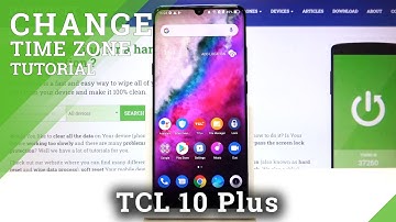 How to Change Date & Time in TCL 10 Plus – Manage Time Settings