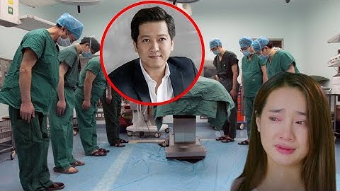 Bạn bè, đồng nghiệp rơi nước mắt căn bệnh của danh hài Trường Giang