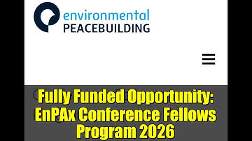 Fully Funded Opportunity: EnPAx Conference Fellows Program 2026