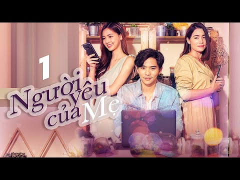 #1 NGƯỜI YÊU CỦA MẸ - TẬP 1 I Phim Thái Lan Mới Nhất 2022 Mới Nhất 1 #1 NGƯỜI YÊU CỦA MẸ – TẬP 1 I Phim Thái Lan Mới Nhất 2022 Mới Nhất