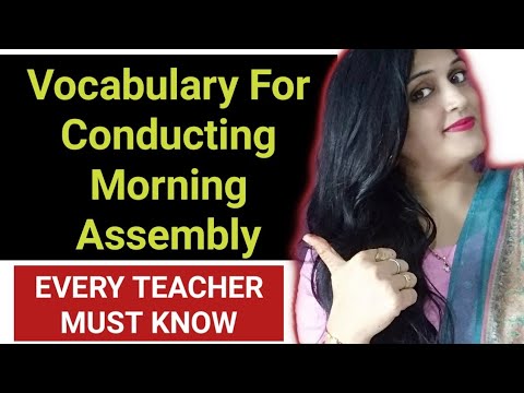 Vocabulary for Teachers for morning assembly || school assembly ideas||